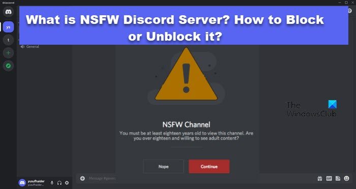 What is NSFW Discord Server? How to Block or Unblock it?