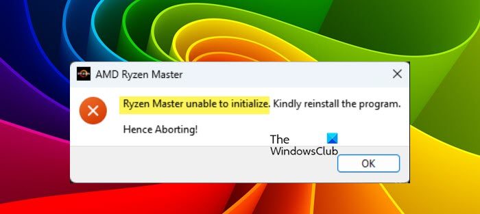 Ryzen Master Failed to initialize in Windows 11