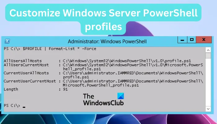 Customize Windows Server PowerShell profiles