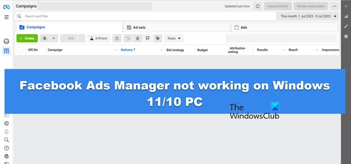 Der Facebook-Werbeanzeigenmanager Funktioniert Nicht Auf Einem Windows 11/10-Pc