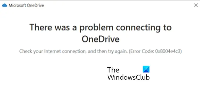 Fix OneDrive Error Code 0x8004e4c3