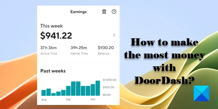 How to make the most money with DoorDash