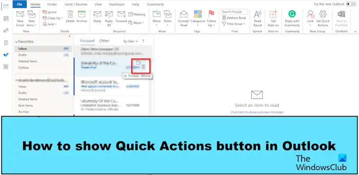 How to show Quick Actions button in Outlook