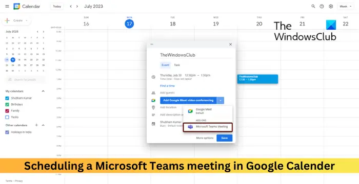 Scheduling a Microsoft Teams meeting in Google Calender