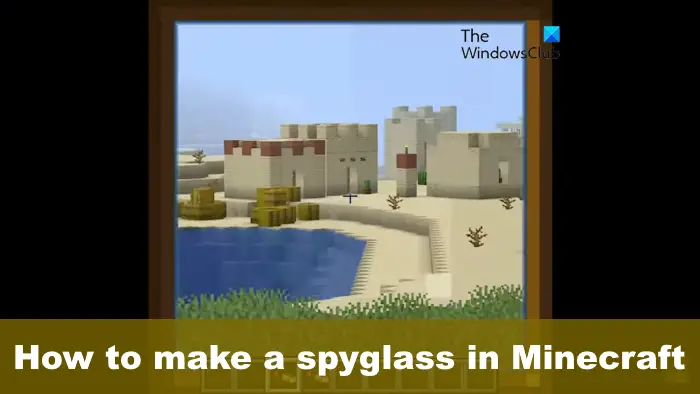 How to make and use a Spyglass in Minecraft
