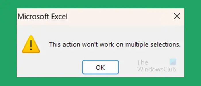 Diese Aktion Funktioniert Nicht Bei Mehrfachauswahl – Excel