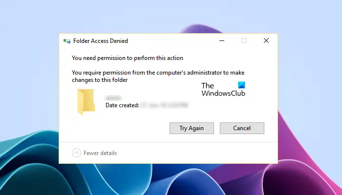 You require permission to make changes to this folder
