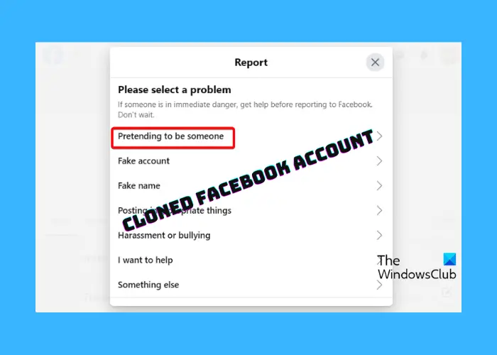How to remove, find, stop, or report a Cloned Facebook Account?