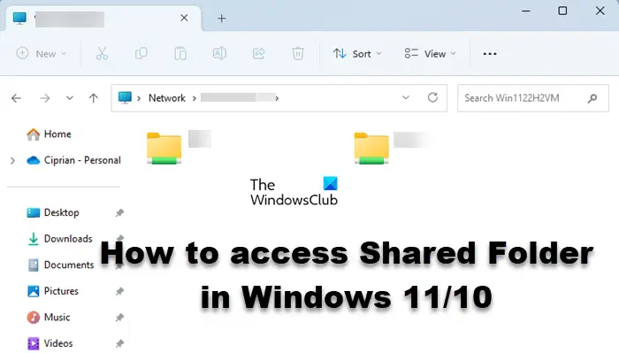 How to access Shared Folder in Windows 11/10