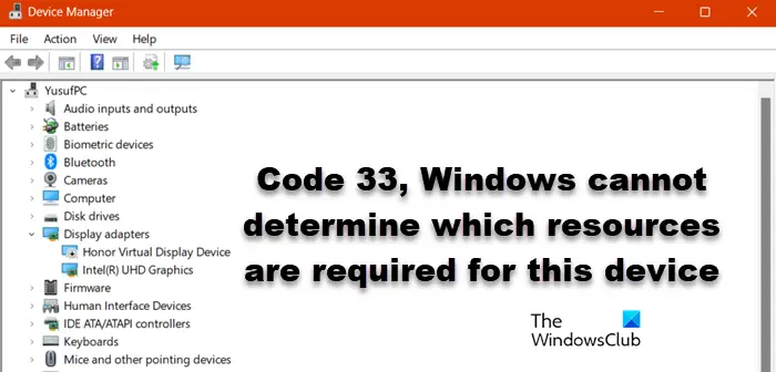 Code 33, Windows cannot determine which resources are required for this device