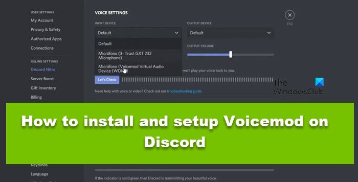 How to install and setup Voicemod on Discord