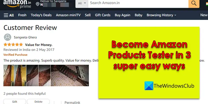 Become Amazon Products Tester in 3 super easy ways