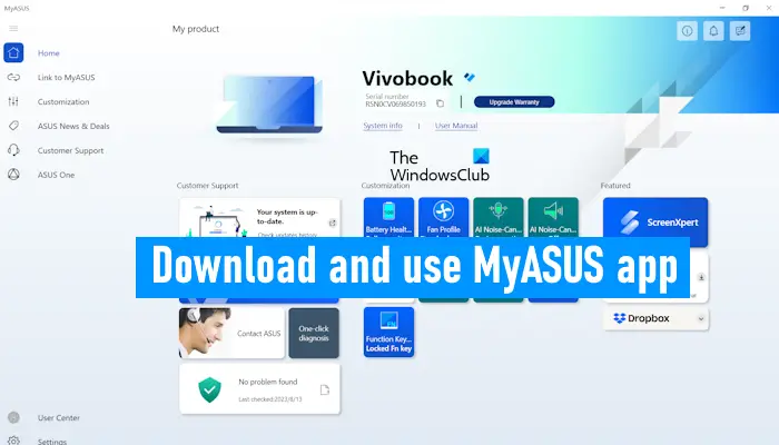 Download and use MyASUS app