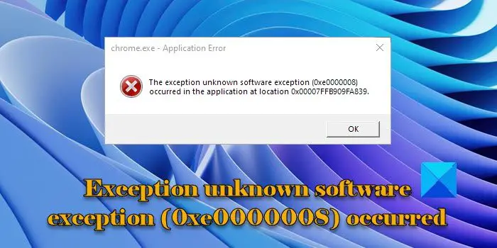 Exception unknown software exception (0xe0000008) occurred