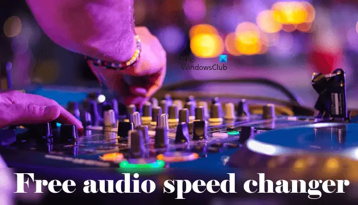 Free audio speed changer