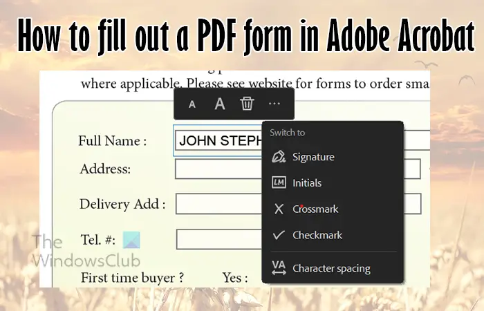 How to fill out a PDF form in Adobe Acrobat