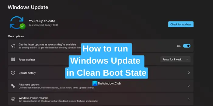 How to run Windows Update in Clean Boot State
