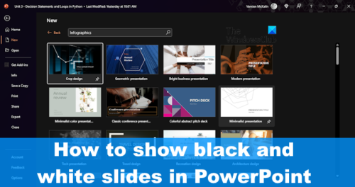 How to make Black and White Slides in PowerPoint