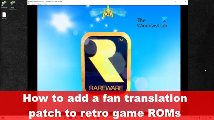 How to add a fan translation patch to retro game ROMs