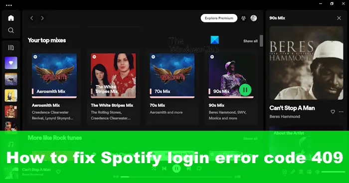 How to fix Spotify login error code 409