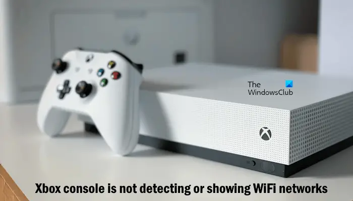 De Xbox-console detecteert of geeft geen WiFi-netwerken weer