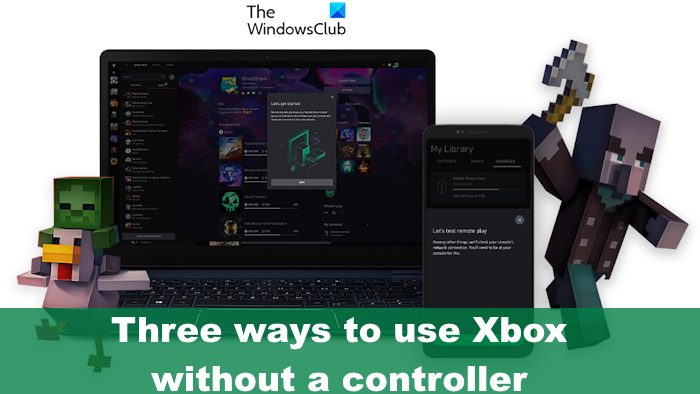 How to use Xbox without a controller