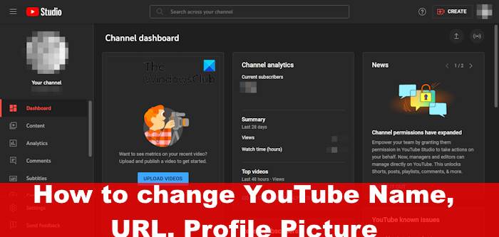 How to change YouTube Name, URL, Profile Picture
