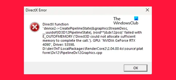 How to fix DirectX Out of memory error