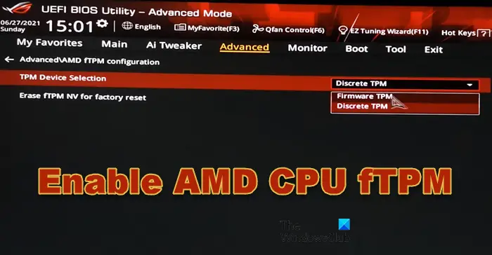 enable AMD CPU fTPM in BIOS