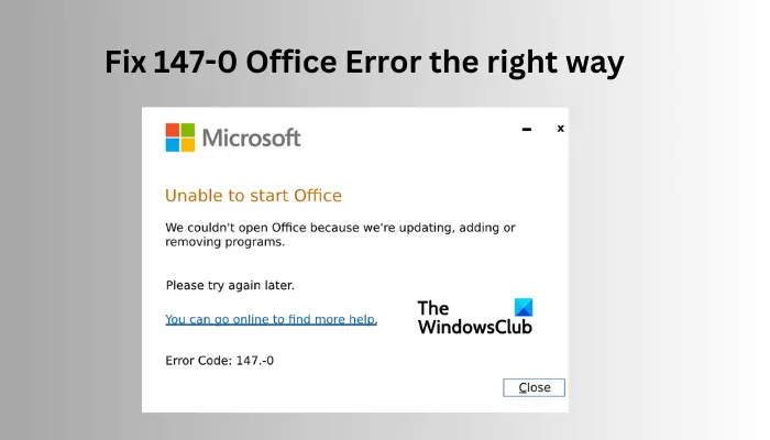 Fix 147-0 Office Error the right way