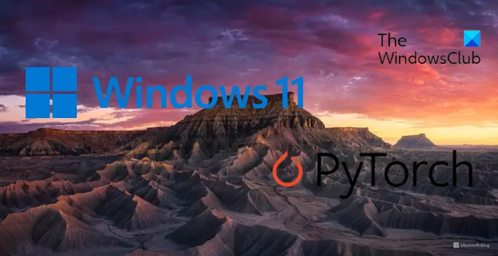 How to Install PyTorch in Windows 11