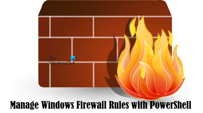 使用 PowerShell 管理 Windows 防火墙规则