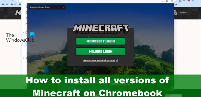 How to install all versions of Minecraft on Chromebook