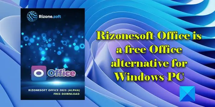 Rizonesoft Office - a free Office alternative