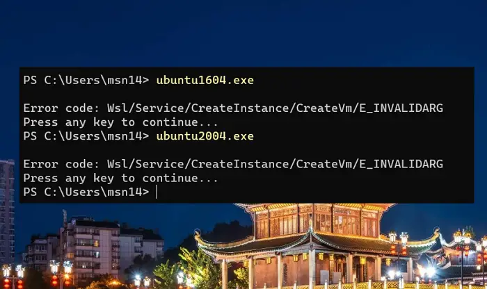 Wsl Service CreateInstance CreateVm E_INVALIDARG
