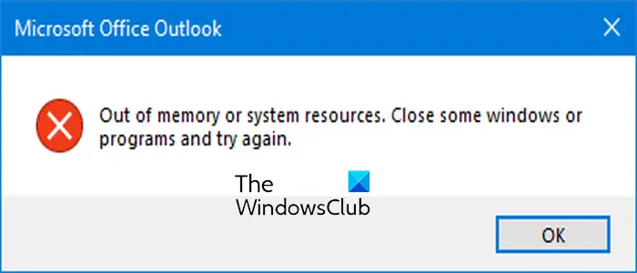 Outlook Out of memory or system resources error