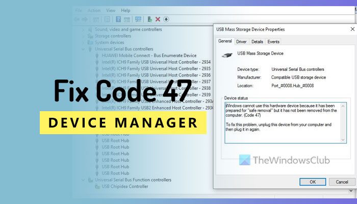 Code 47, Windows cannot use this hardware device