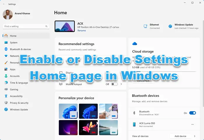 Enable or Disable Settings Home page in Windows