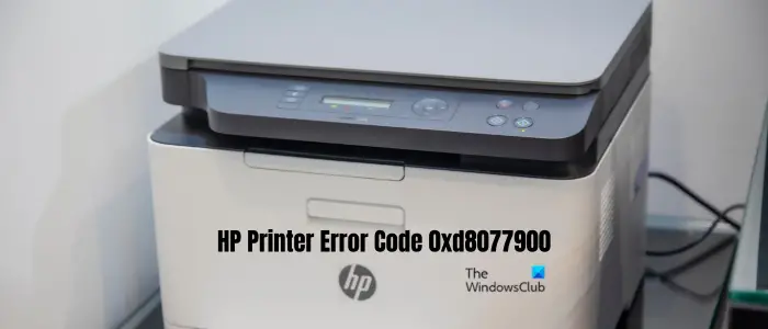 HP Printer Error Code 0xd8077900