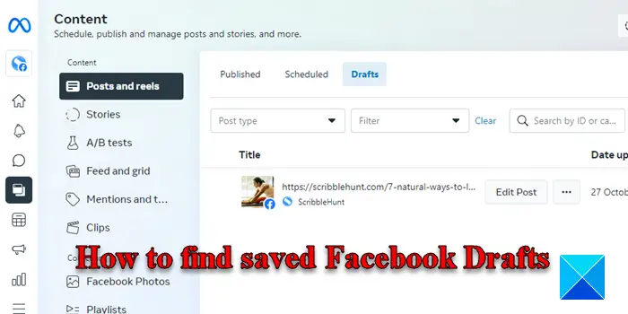 How to find saved Facebook Drafts