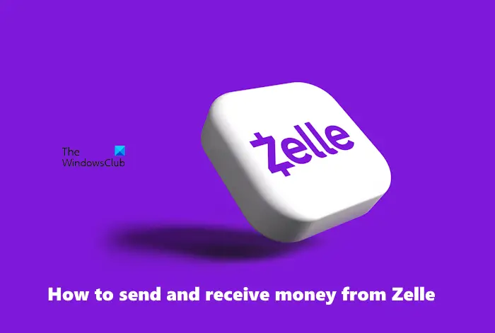 How to send and receive money from Zelle