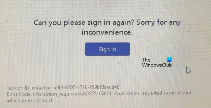 Teams Error AADSTS160021: Application requested a user session which does not exist
