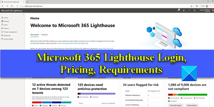 Microsoft 365 Lighthouse Login, Pricing, Requirements
