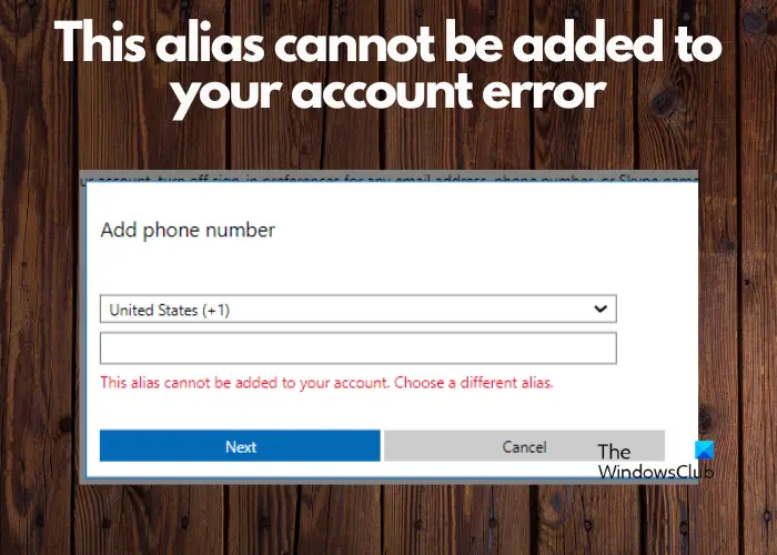 This alias cannot be added to your account error