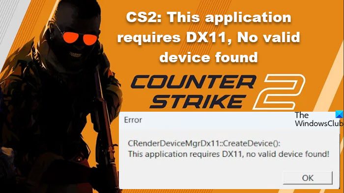 This application requires DX11, No valid device found