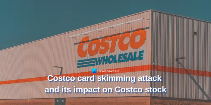 Costco Card Skimming Attack