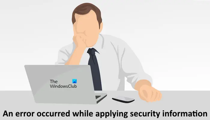 Error occurred while applying security information