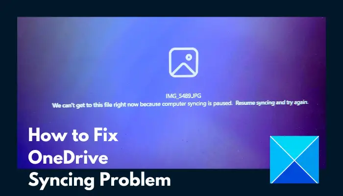 How to Fix OneDrive Syncing Problem