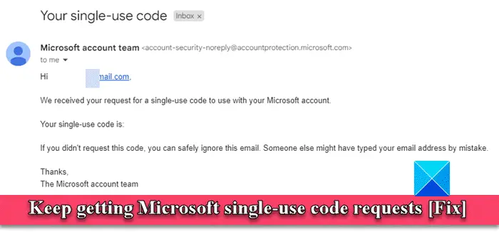 Siga recibiendo solicitudes de código de un solo uso de Microsoft