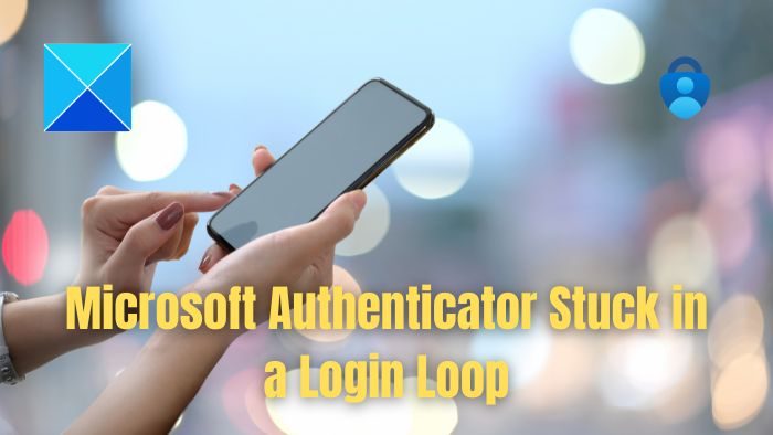 Why is Microsoft Authenticator stuck in a login loop?